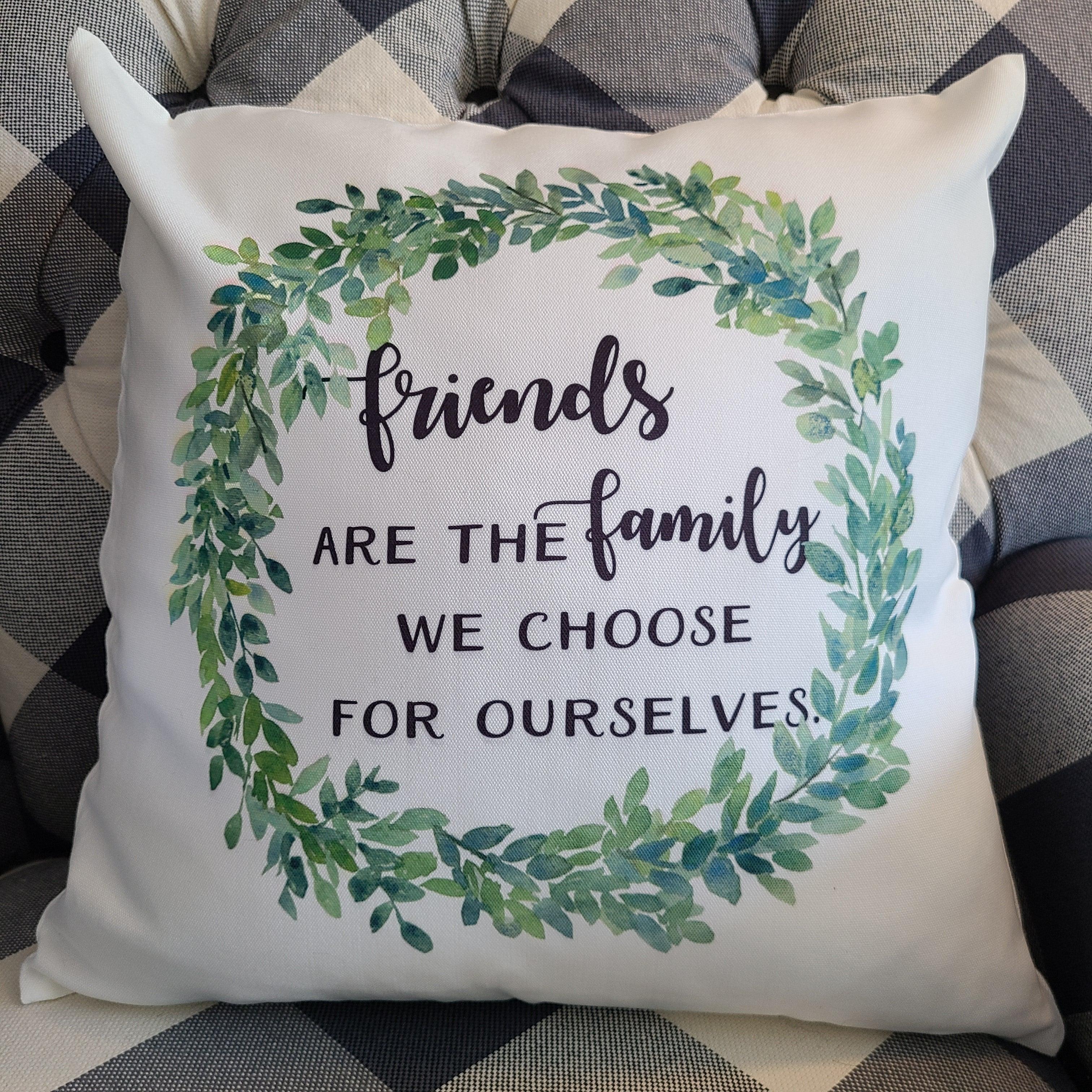 Friends are the Family we Choose Pillow - Greens and Blues Wreath